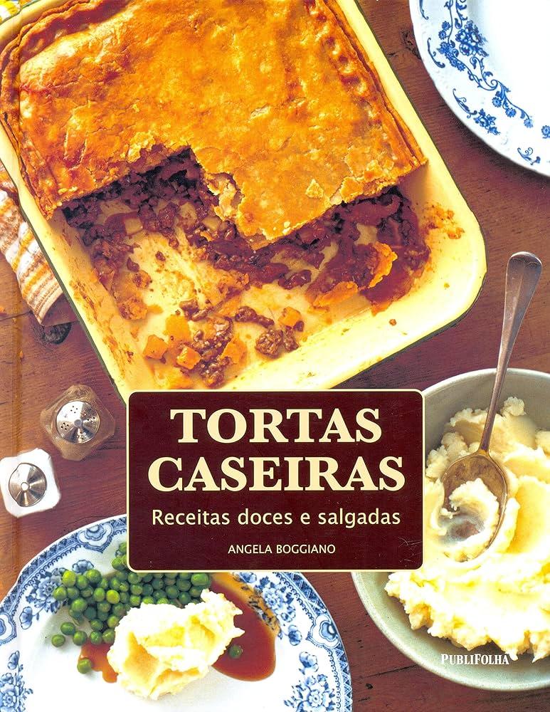 Deliciosas receitas de tortas caseiras para experimentar em casa